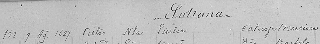 Transcription du mariage de Pietro SOLTANA avec Valenza MERCIECA, par P. ATTARD Transcription du mariage de Pietro SOLTANA avec Valenza MERCIECA, par P. ATTARD
